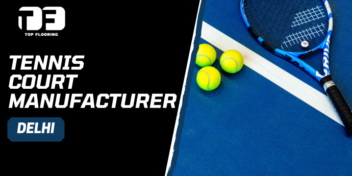 tennis court manufacturer in Delhi