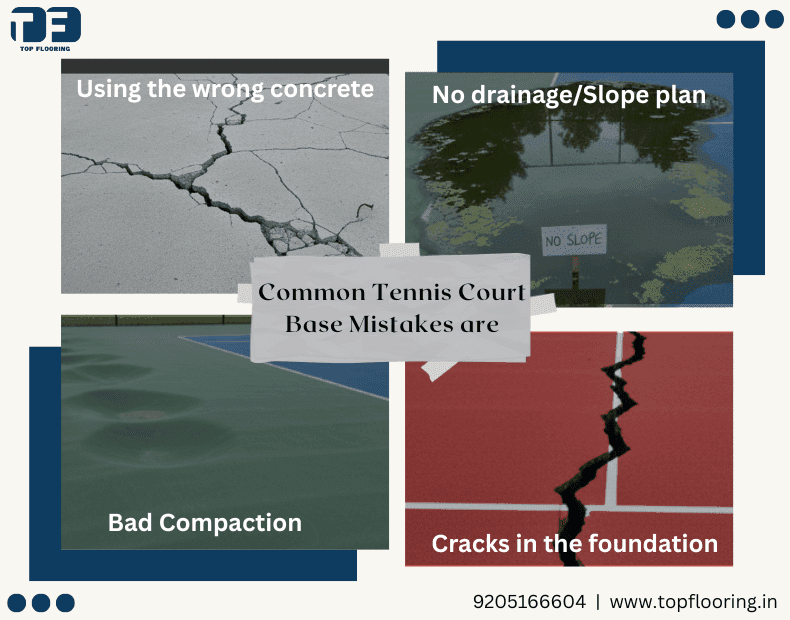 tennis court base mistakes