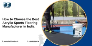 Acrylic Sports Flooring Manufacturer